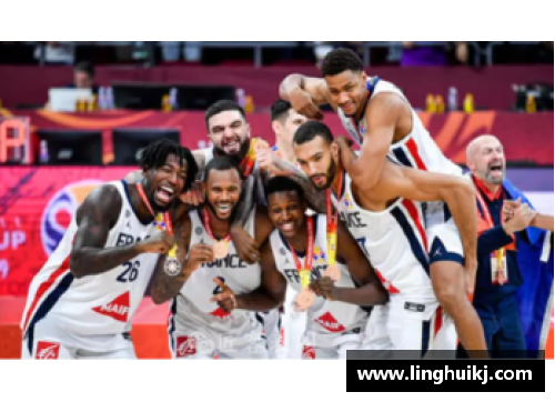 Bsports必一体育大逆转：法国收获男篮世界杯季军的精彩之旅
